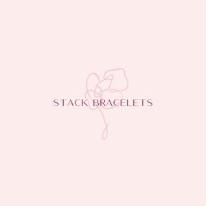 Stack Bracelets